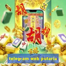 telegram web putaria